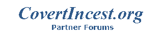 CovertIncest.org Partner Forums - Support for Partners Whose Significant Others are Too Close to a Parent